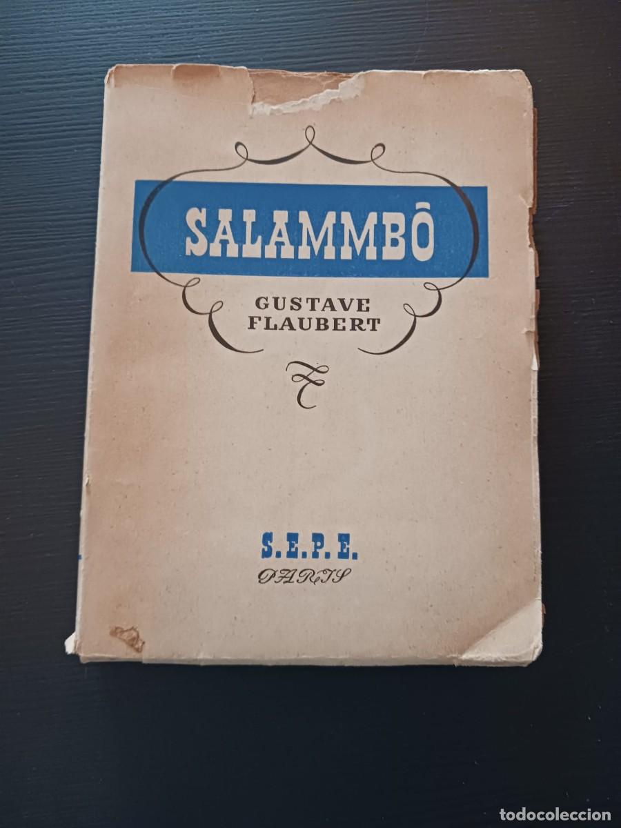 Libros de segunda mano: Salammb&ocirc; - Gustave Flaubert - Foto 1