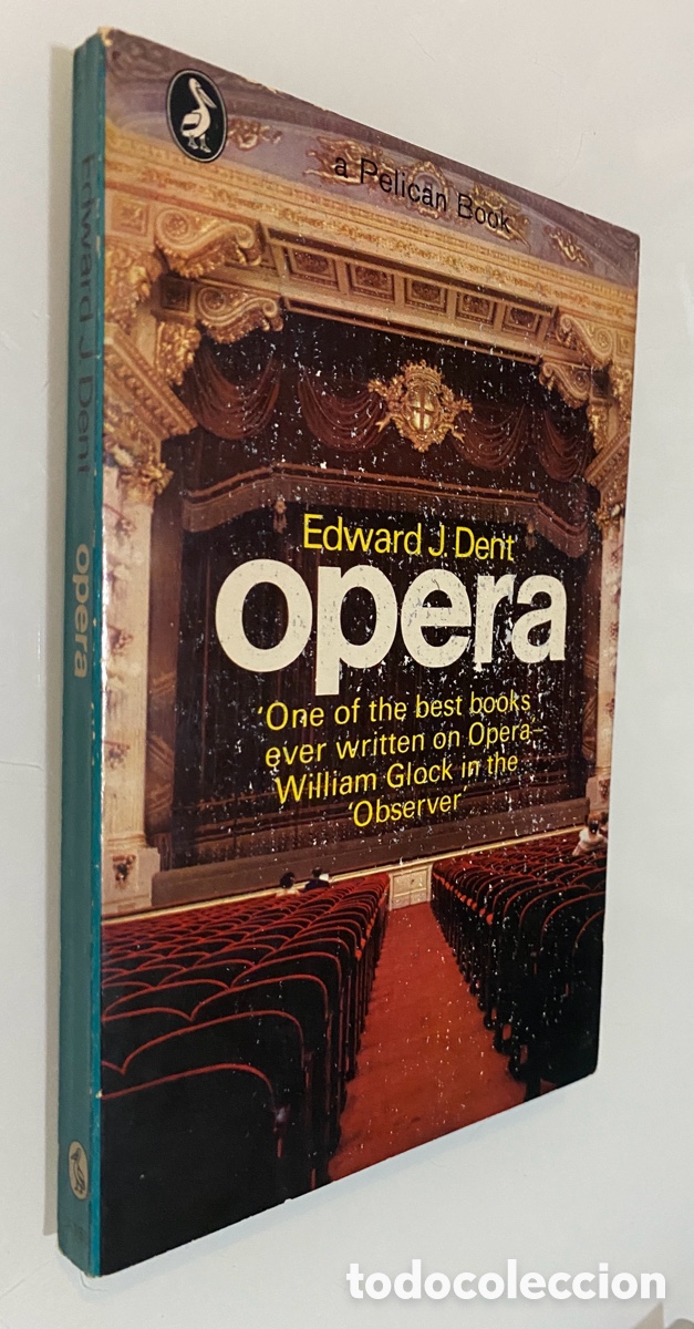 Libros de segunda mano: Opera - DENT, Edward J. - Foto 1