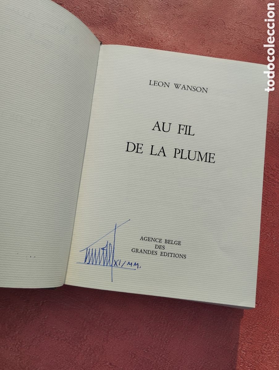 Libros de segunda mano: Au fil de la plume. Le&oacute;n Wanson. - Foto 1