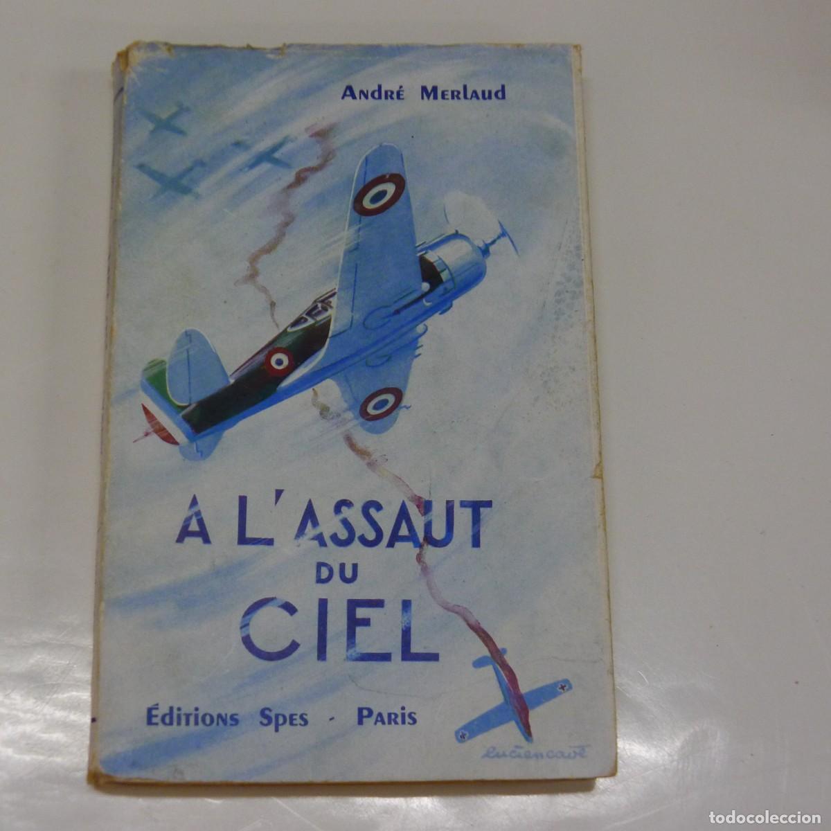 Libros de segunda mano: A LASSAUT DU CIEL , MERLAUD ANDRE // Frances - Foto 1