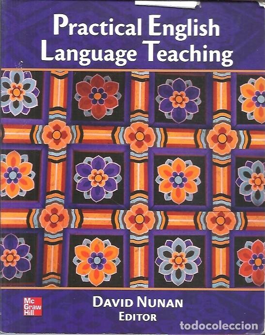Libros de segunda mano: PRACTICAL ENGLISH LANGUAGE TEACHING DAVID NUNAN EDITOR - Foto 1