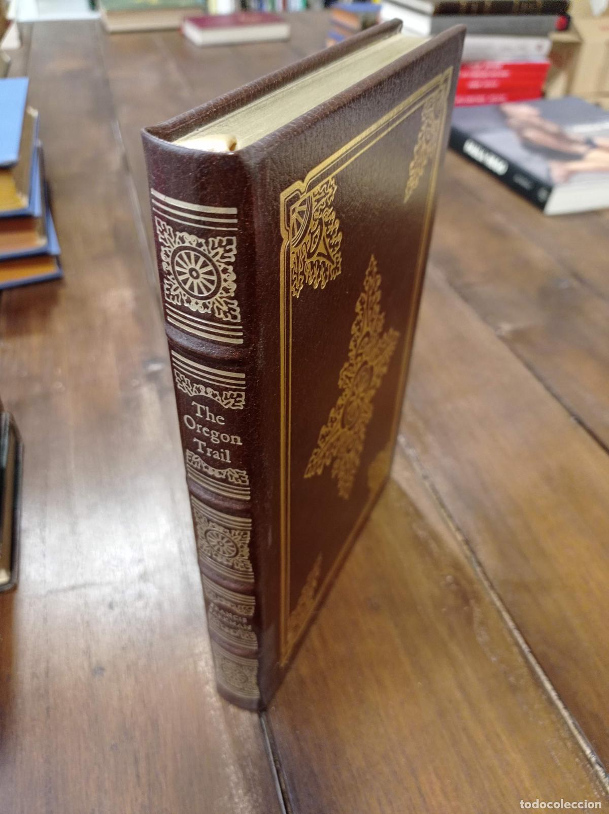 Libri di seconda mano: 1971 - FRANCIS PARKMAN. The Oregon Trail - THE EASTON PRESS
