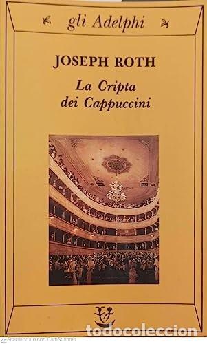 Libros de segunda mano: La Cripta dei Cappuccini. Joseph Roth (En Italiano) - Foto 1