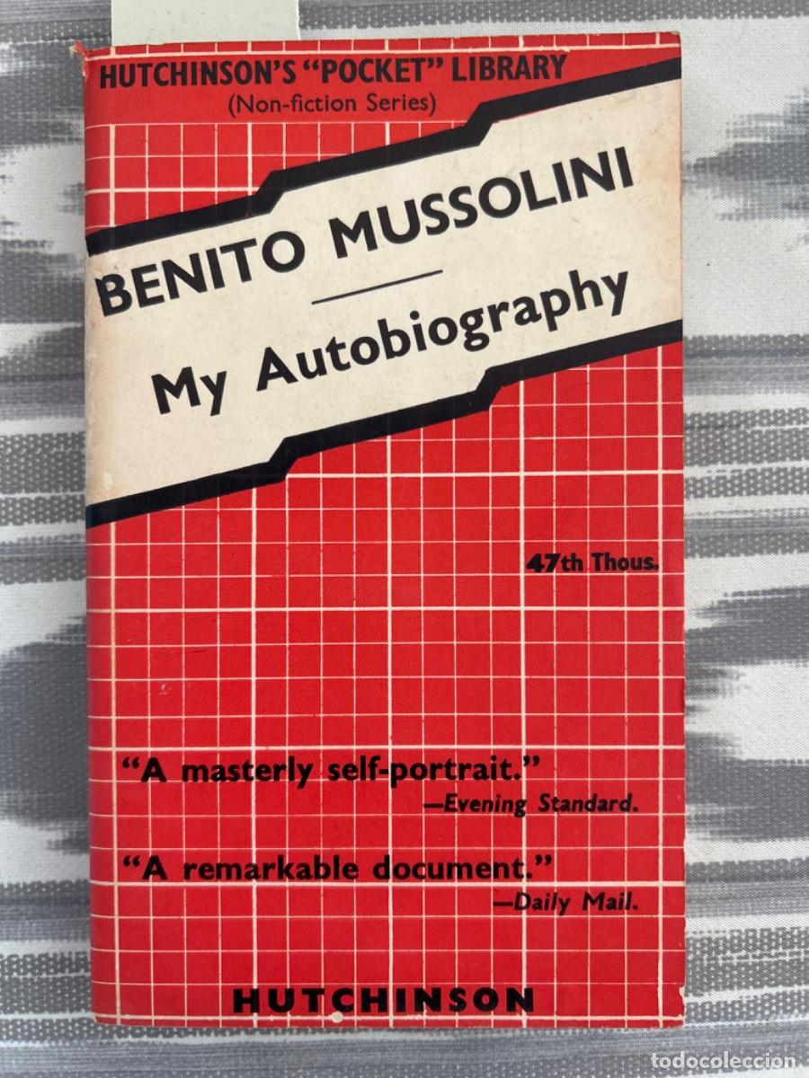 Libros de segunda mano: MY AUTOBIOGRAPHY, BENITO MUSSOLINI - Foto 1