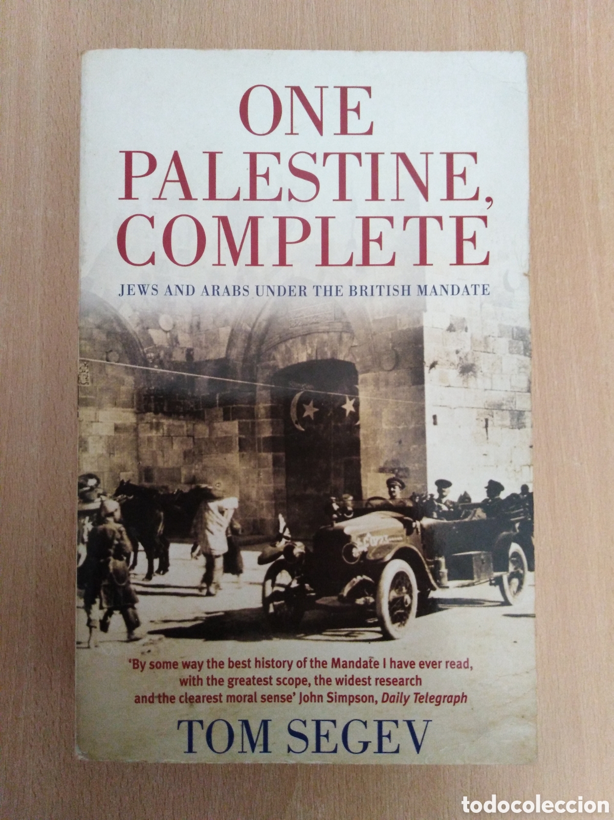 Libros de segunda mano: ONE PALESTINE, COMPLETE. Tom Segev - Foto 1