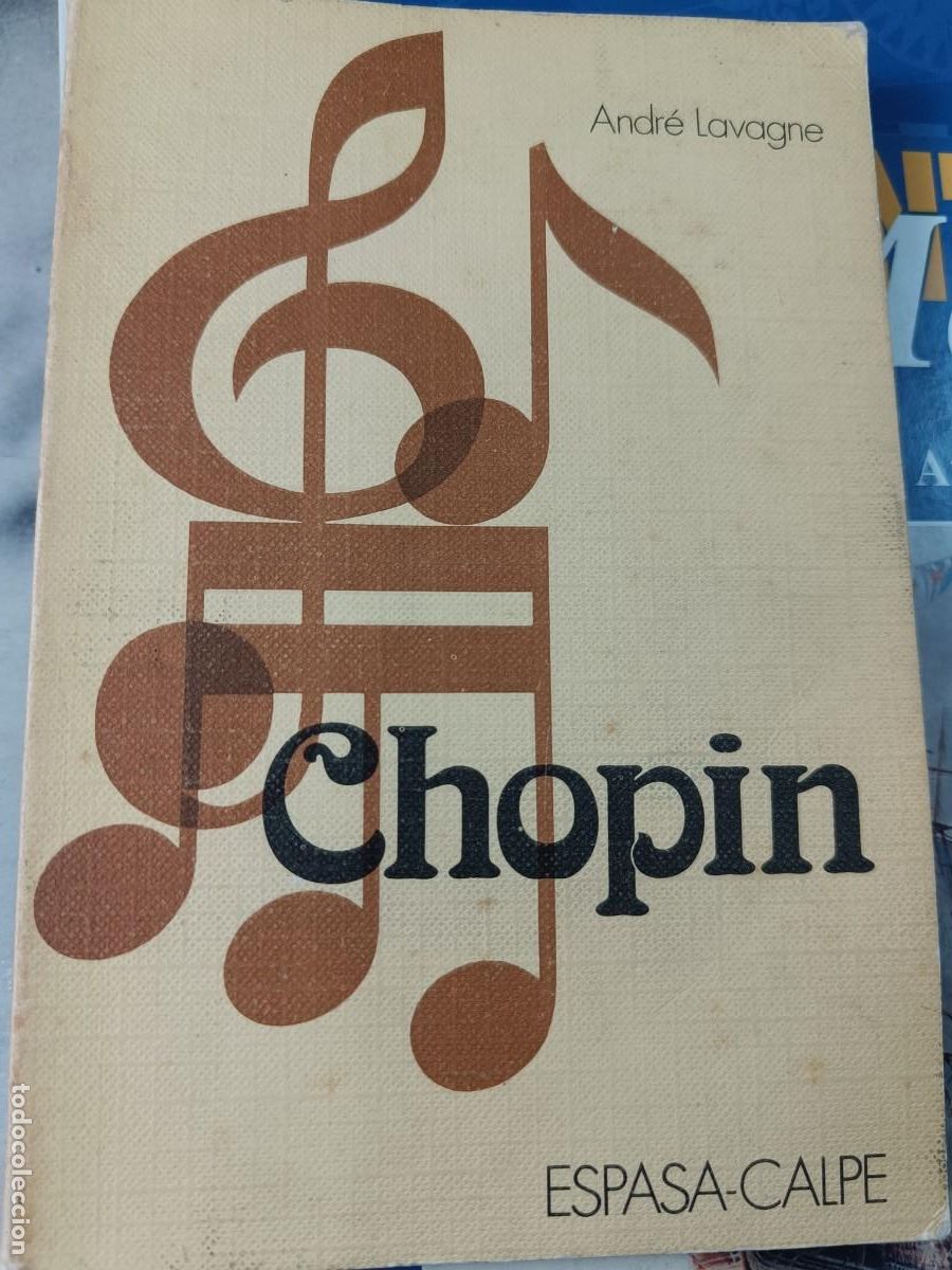 Libros de segunda mano: CHOPIN. ANDR&Eacute; LAVAGNE. - Foto 1