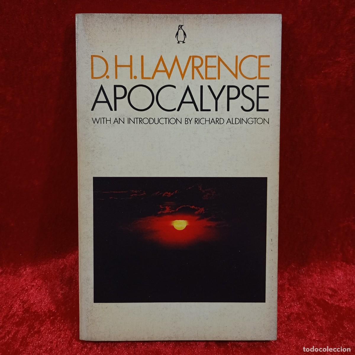 Libri di seconda mano: D. H. LAWRENCE - APOCALYPSE - WITH AN INTRODUCTION BY RICHARD ALDINGTON / 1.040