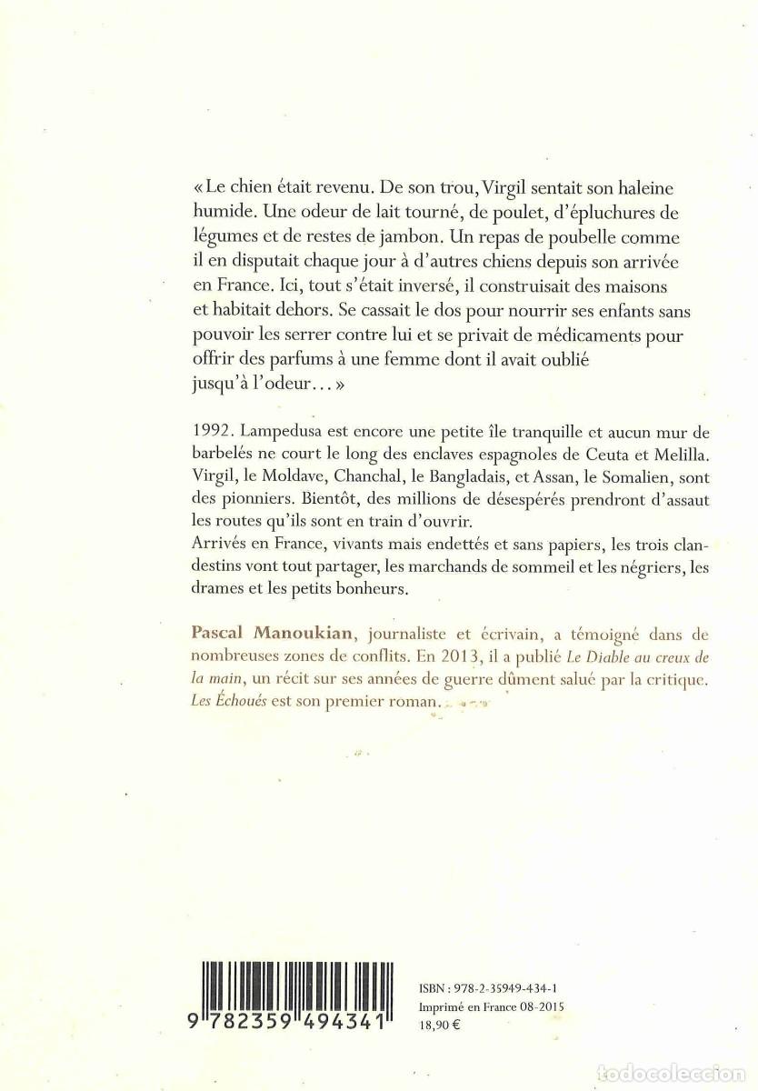 Libros de segunda mano: Pascal Manoukian. Les &eacute;chou&eacute;s. 2015. En franc&eacute;s - Foto 2