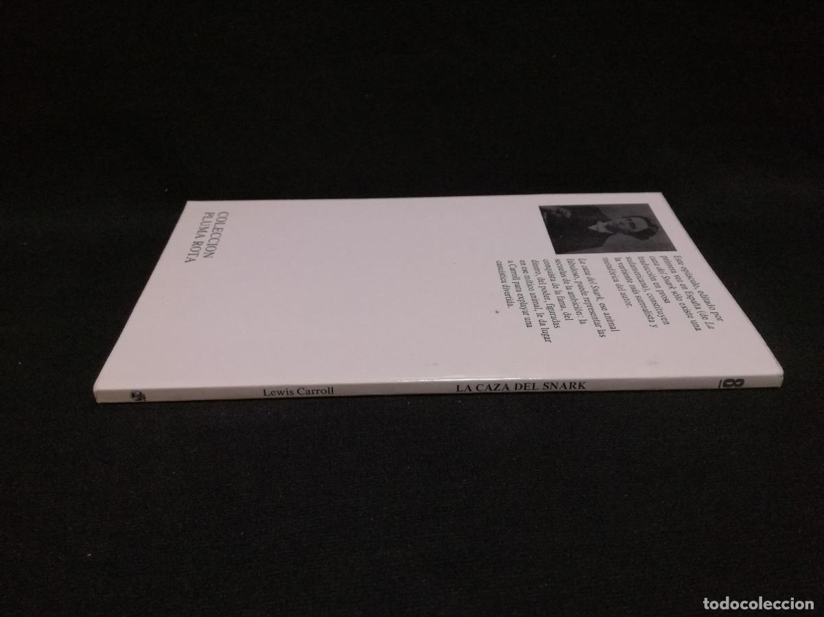 Libros de segunda mano: LIBRO - LA CAZA DEL SNARK - LEWIS CARROLL - Foto 3