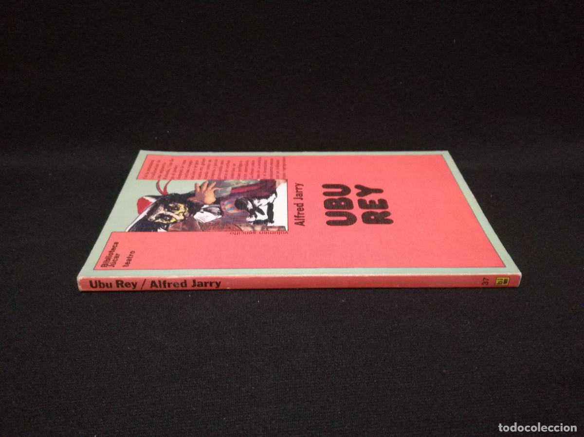 Libros de segunda mano: LIBRO - UBU REY - ALFRED JARRY - J&Uacute;CAR - Foto 3