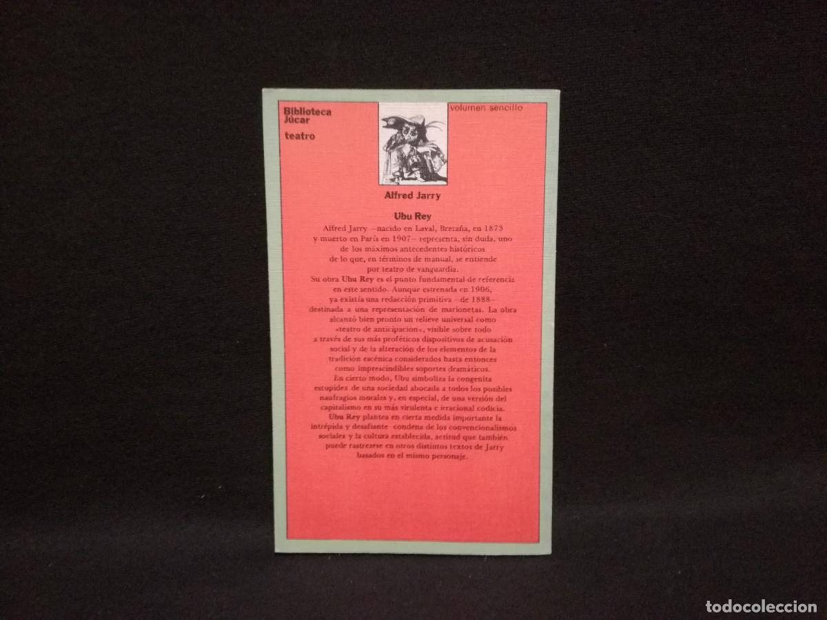 Libros de segunda mano: LIBRO - UBU REY - ALFRED JARRY - J&Uacute;CAR - Foto 4