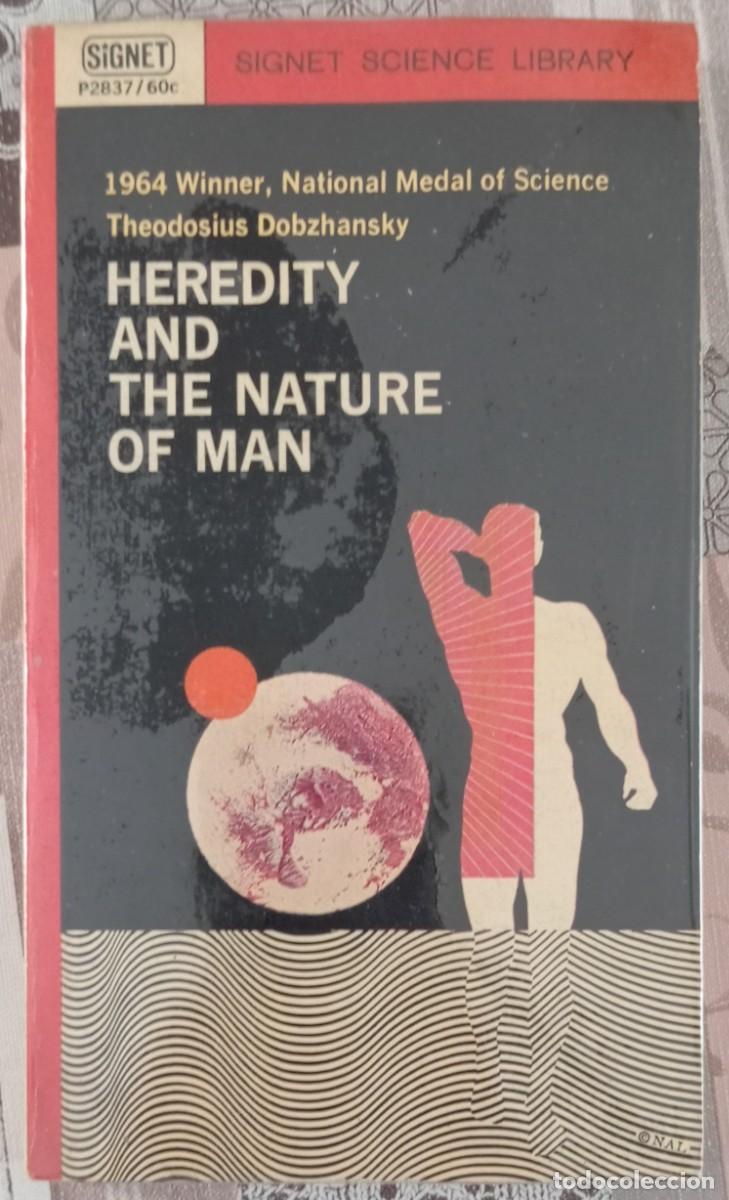 Livres d'occasion: HEREDITY AND THE NATURE OF MAN - THEODOSIUS DOBZHANSKY