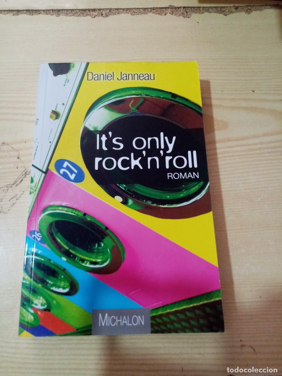 Libros de segunda mano: LIBRO EN FRANCES. IT&acute;S ONLY ROCK&acute;N&acute;ROLL. DANIEL JANNEAU. - Foto 1