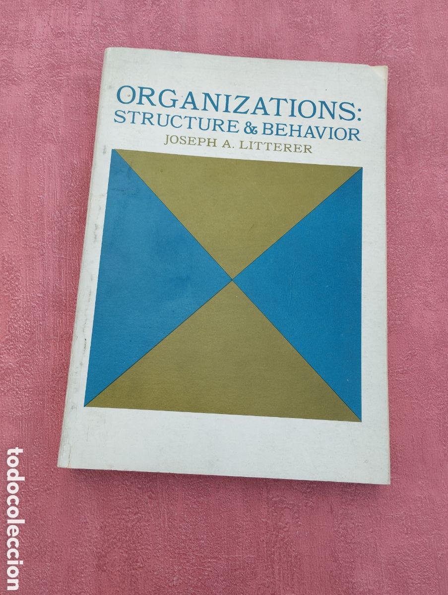 Libros de segunda mano: Organizations : structure & behavior. Joseph A. Litterer. - Foto 1