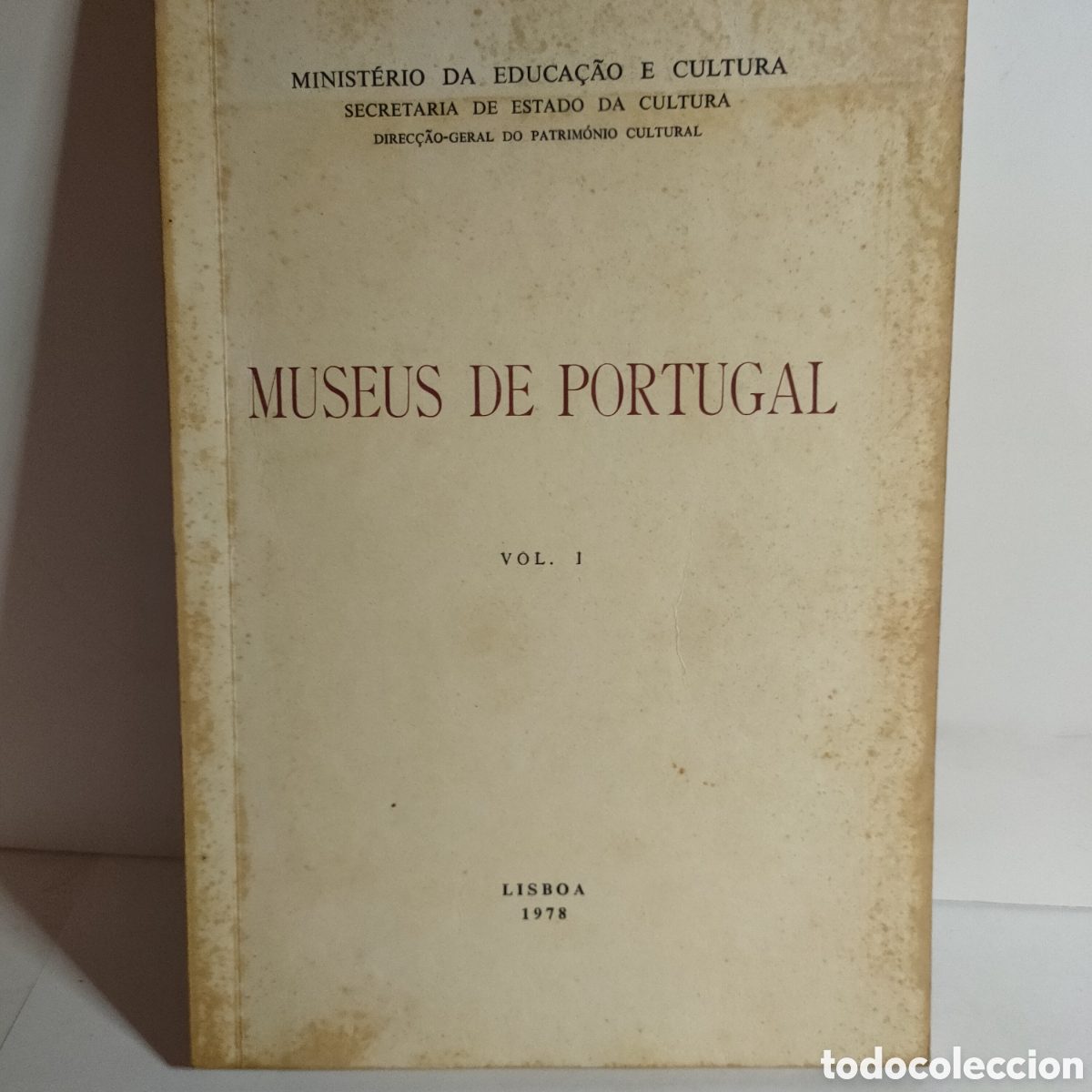 Libros de segunda mano: Museus de Portugal. Vol 1. Ministerio de educa&Ccedil;ao e cultura. 1978