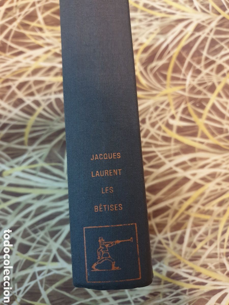 Libros de segunda mano: Les B&ecirc;tises . Jaques Laurent. - Foto 2