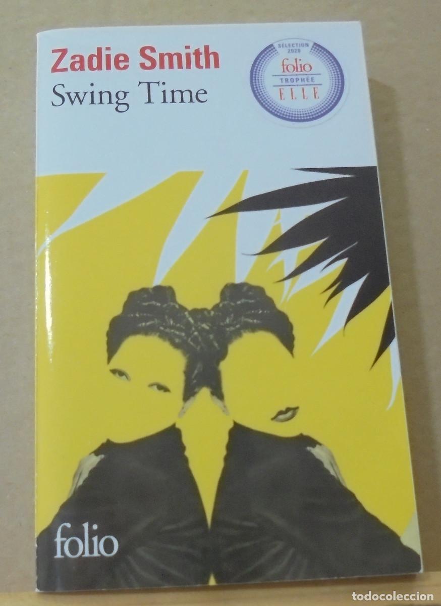 Libros de segunda mano: Swing time. Zadie Smith. Texto en frances - Foto 1