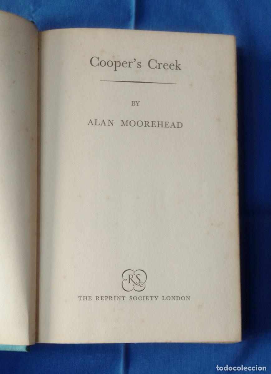 Libros de segunda mano: COOPERS CREEK ALAN MOOREHEAD - Foto 1