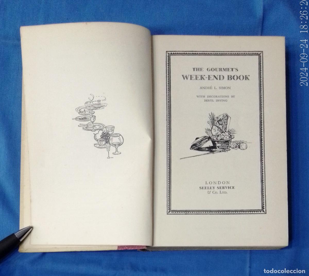 Libros de segunda mano: the gourmets week-end book Andre L. Simon - Foto 1