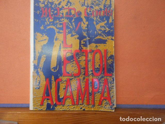 Libros de segunda mano: M.J DE COOLS. L ESTOL ACAMPA - Foto 1