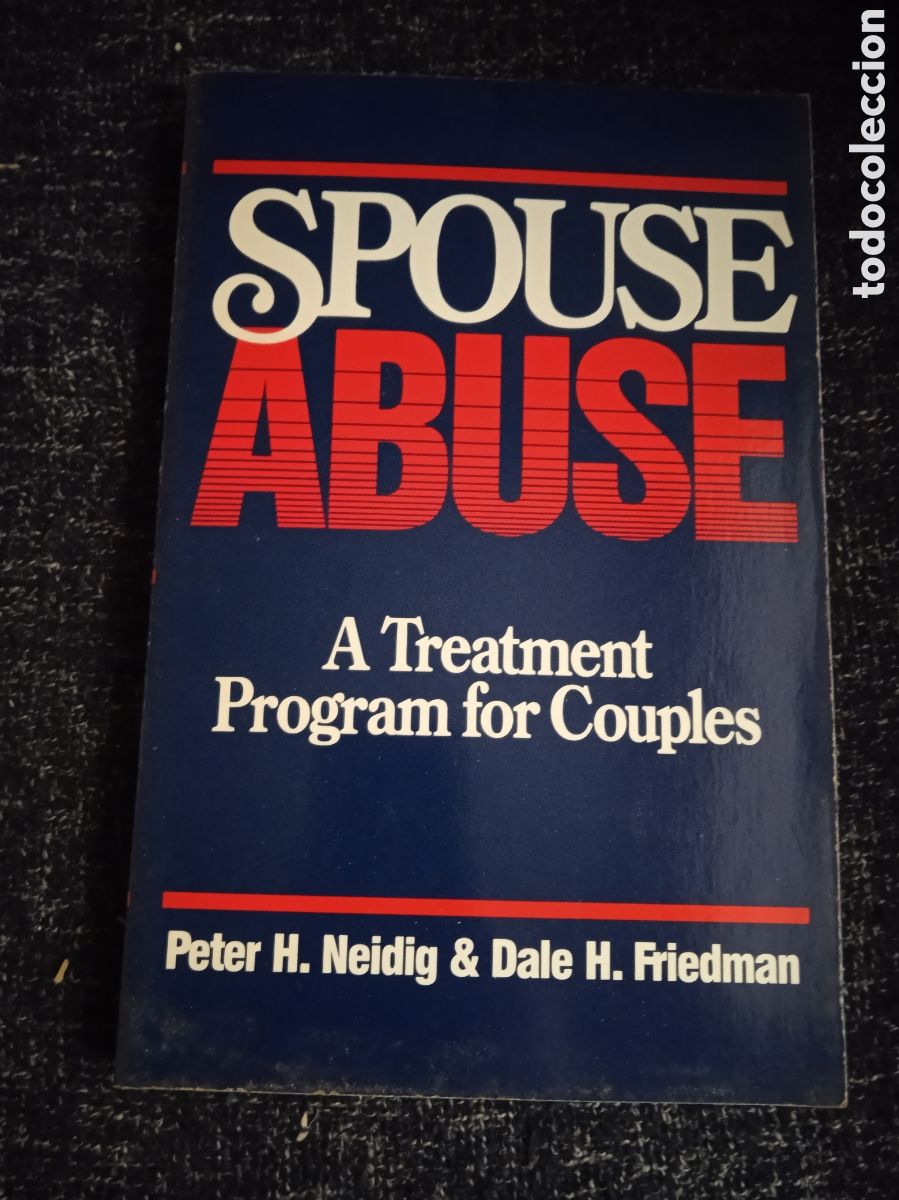 Libros de segunda mano: Spouse Abuse: A Treatment Program for Couples Neidig, Peter H. - Foto 1