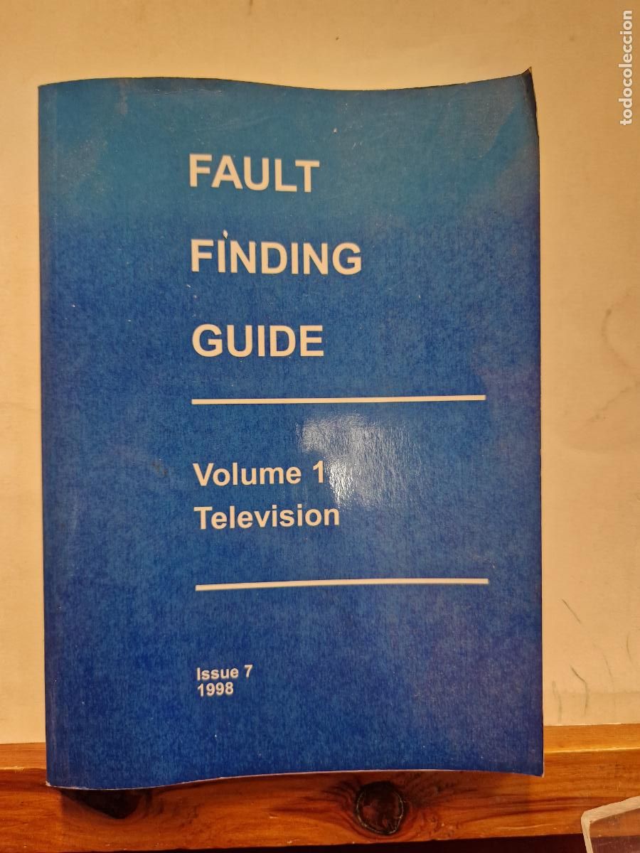Libros de segunda mano: FAULT FINDING GUIDE. VOLUME 1 TELEVISON. ISSUE 7. 1998 - Foto 1