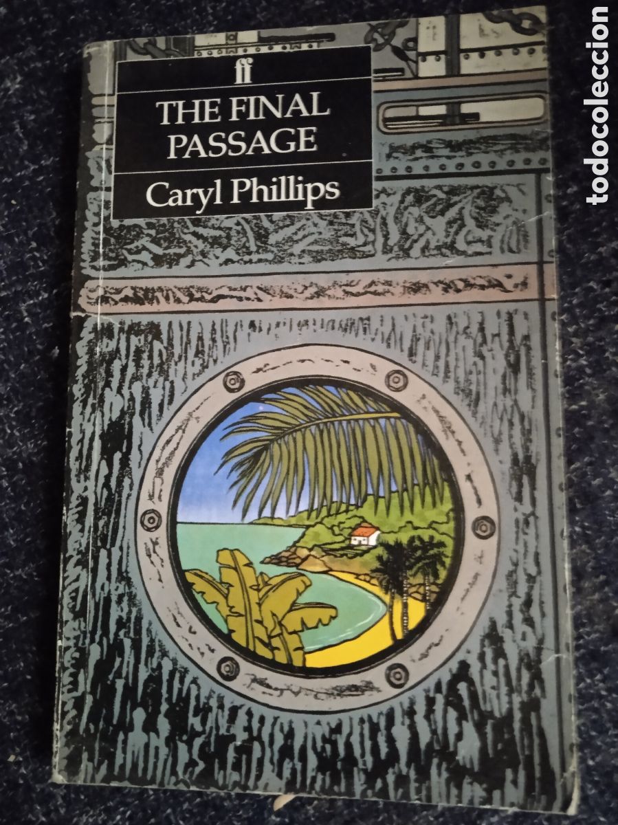 Libros de segunda mano: The Final Passage / Caryl Phillips - Foto 1
