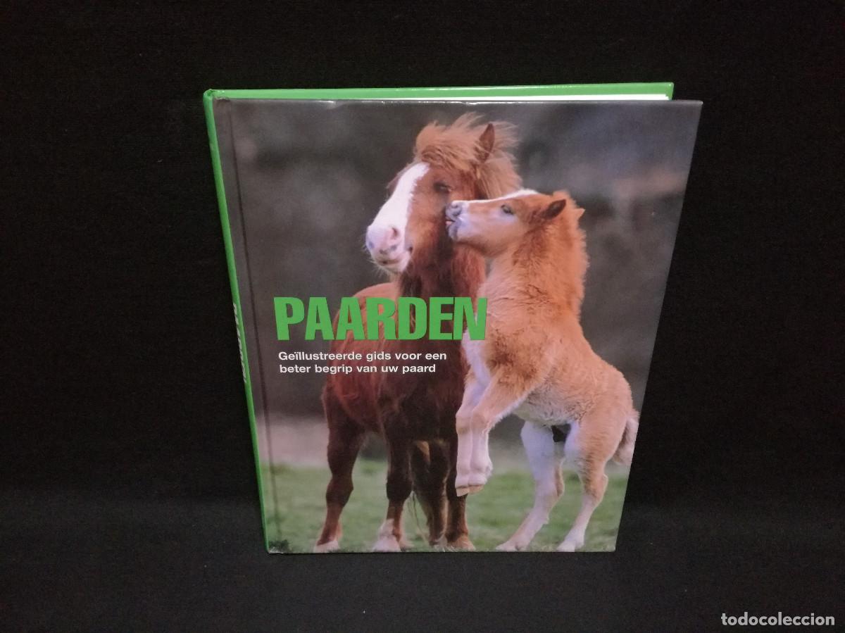 Libros de segunda mano: LIBRO EN HOLANDES ANIMALES - PAARDEN - CABALLOS