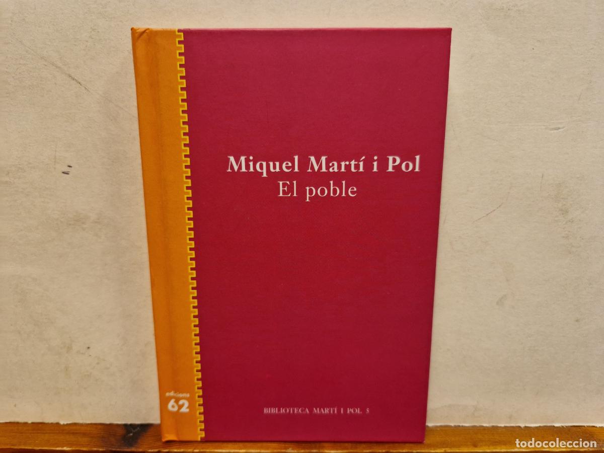 Libri di seconda mano: MIQUEL MART&Igrave; I POL. EL POBLE, EDICONS 62