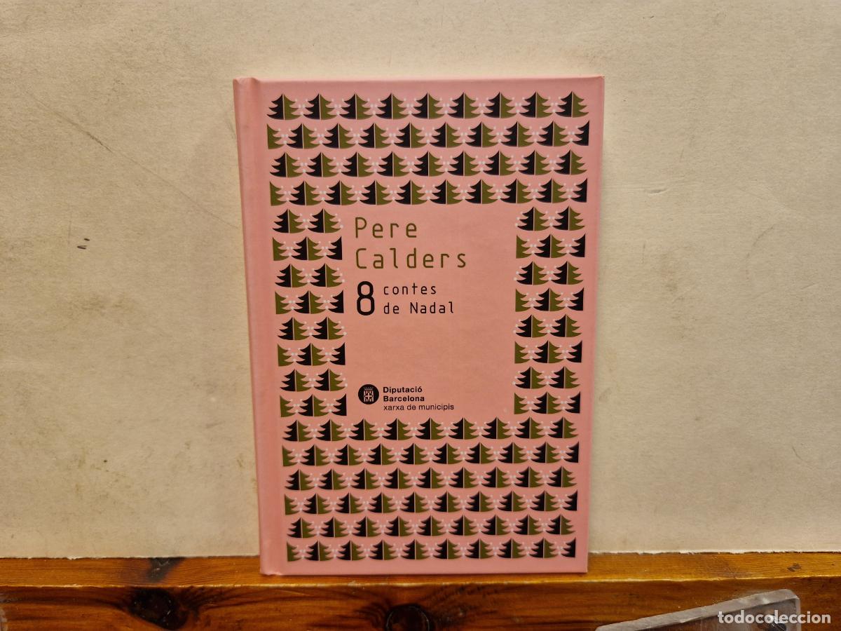Libri di seconda mano: PERE CLADERS. 8 CONTES DE NADAL. DIPUTACI&Ograve; BARCELONA XARXA DE MUNICIPIS