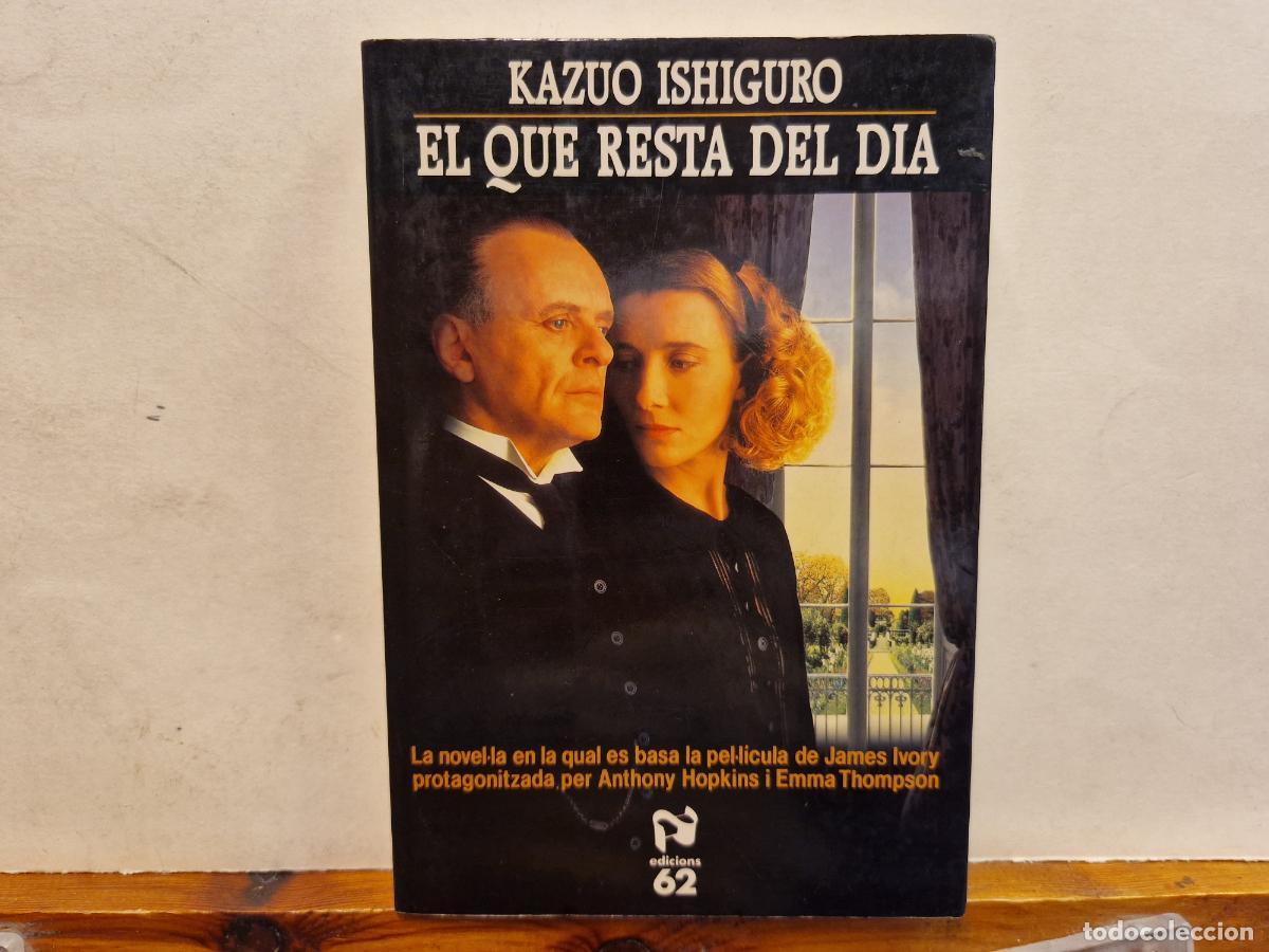Libri di seconda mano: KAUO ISHIGURO. EL QUE RESTA DEL DIA. EDICONS 62