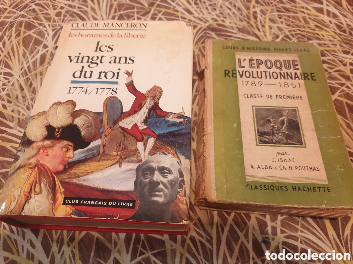 Libros de segunda mano: Les vingt ans du roi 1774/ 1778+ l'&Eacute;poque R&eacute;volutionaire 1789 -1861&sup1;