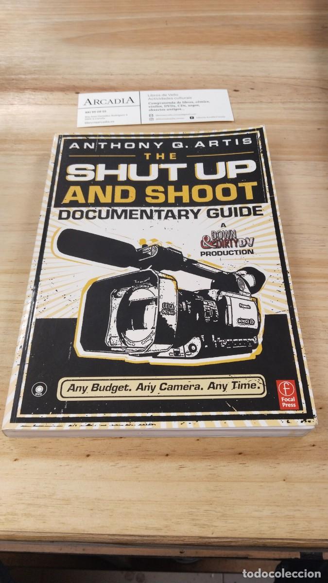 Libros de segunda mano: Shut Up and Shoot, Documentary Guide - Anthony Q. Artis - Foto 1