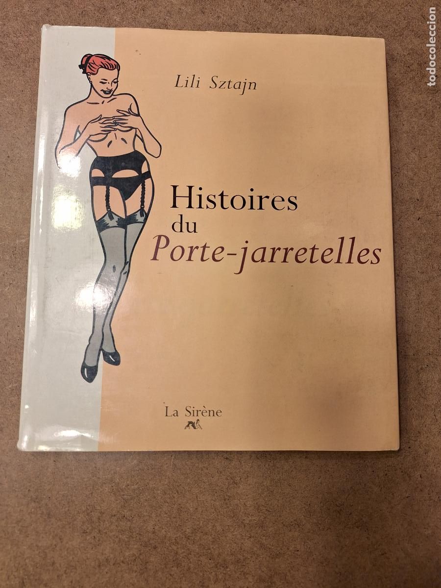 Livres d'occasion: Histoires du Porte-jarretelles - Lili Sztajn