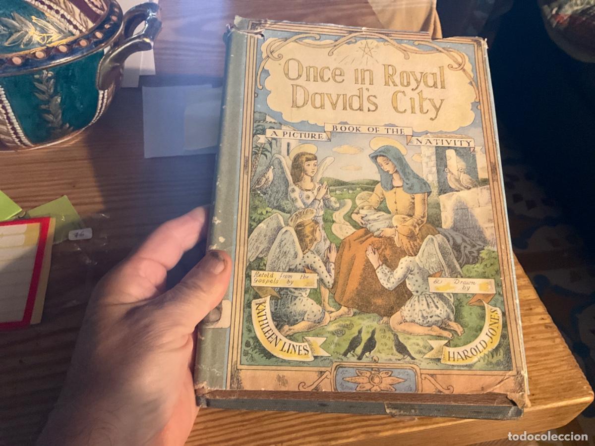 Gebrauchte B&uuml;cher: ONCE IN ROYAL DAVID'S CITY: A PICTURE BOOK OF THE NATIVITY KATHLEEN LINES, Harold Jones &.
