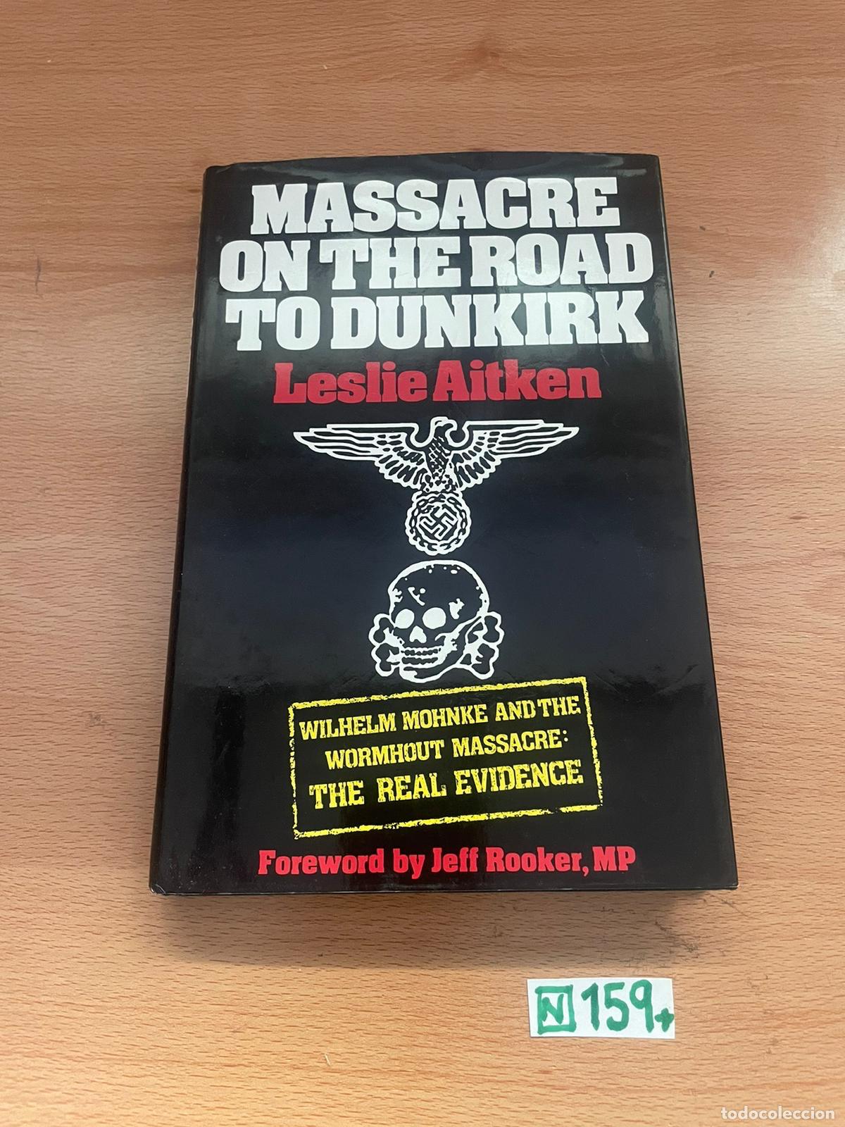 Libros de segunda mano: Libro: massacre on the road to dunkirk - Foto 1