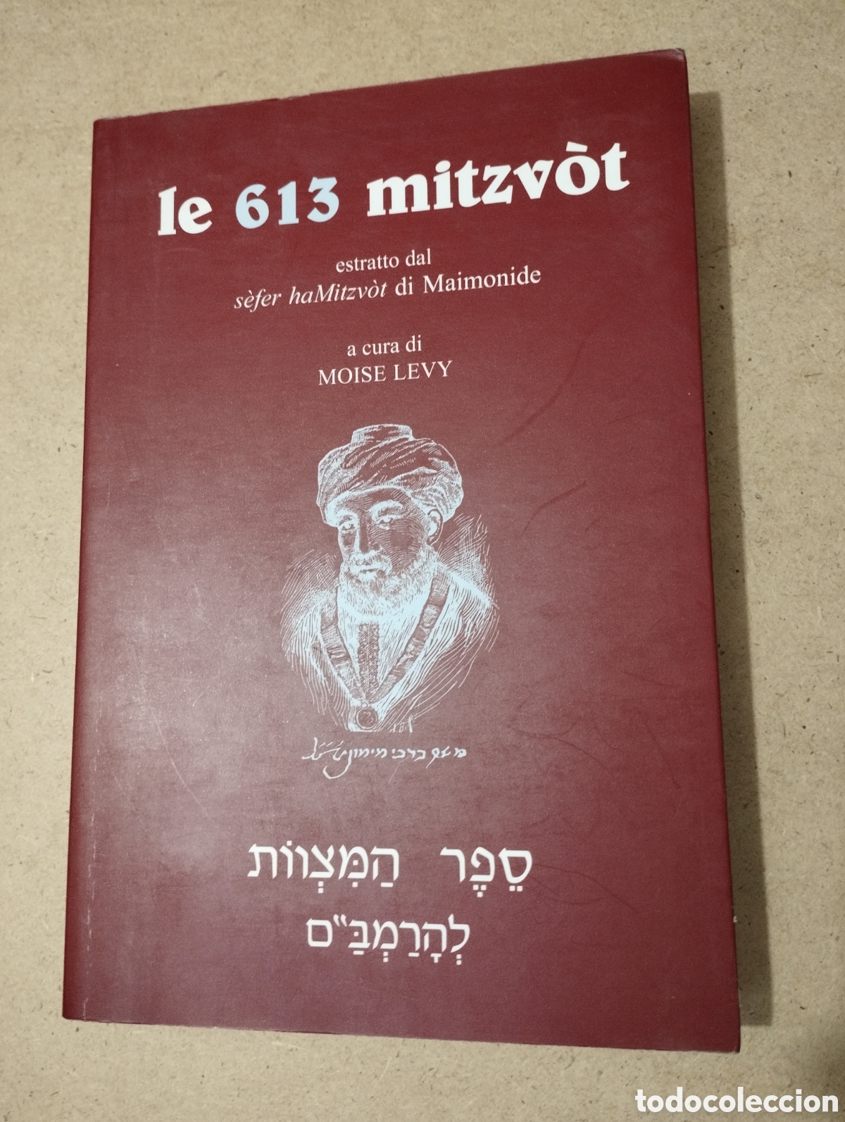 Libros de segunda mano: LE 613 MITZVOT (MOISE LEVY) - Foto 1