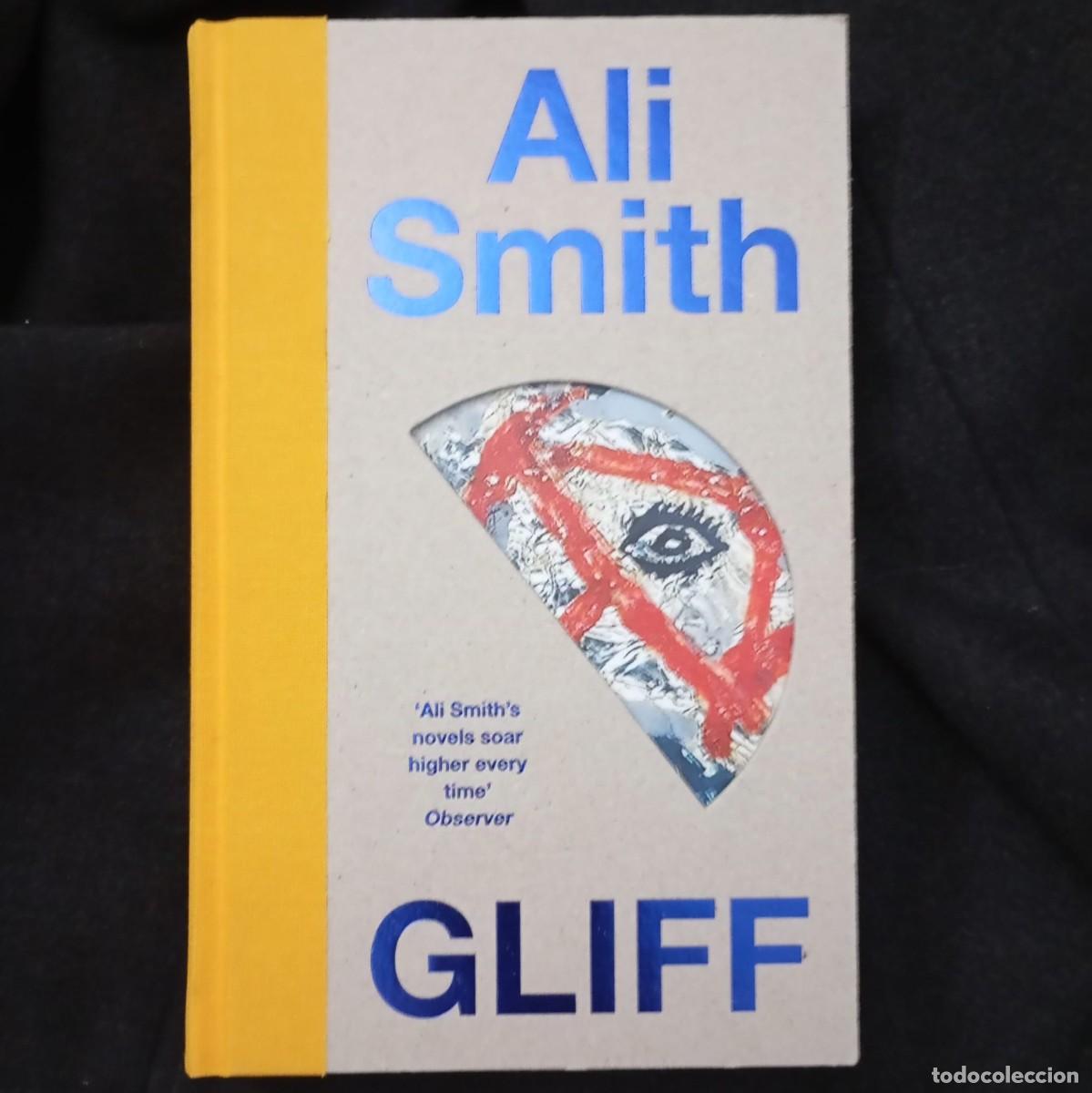 Libros de segunda mano: GLIFF - ALI SMITH (ENGLISH, INGL&Eacute;S) - Foto 1