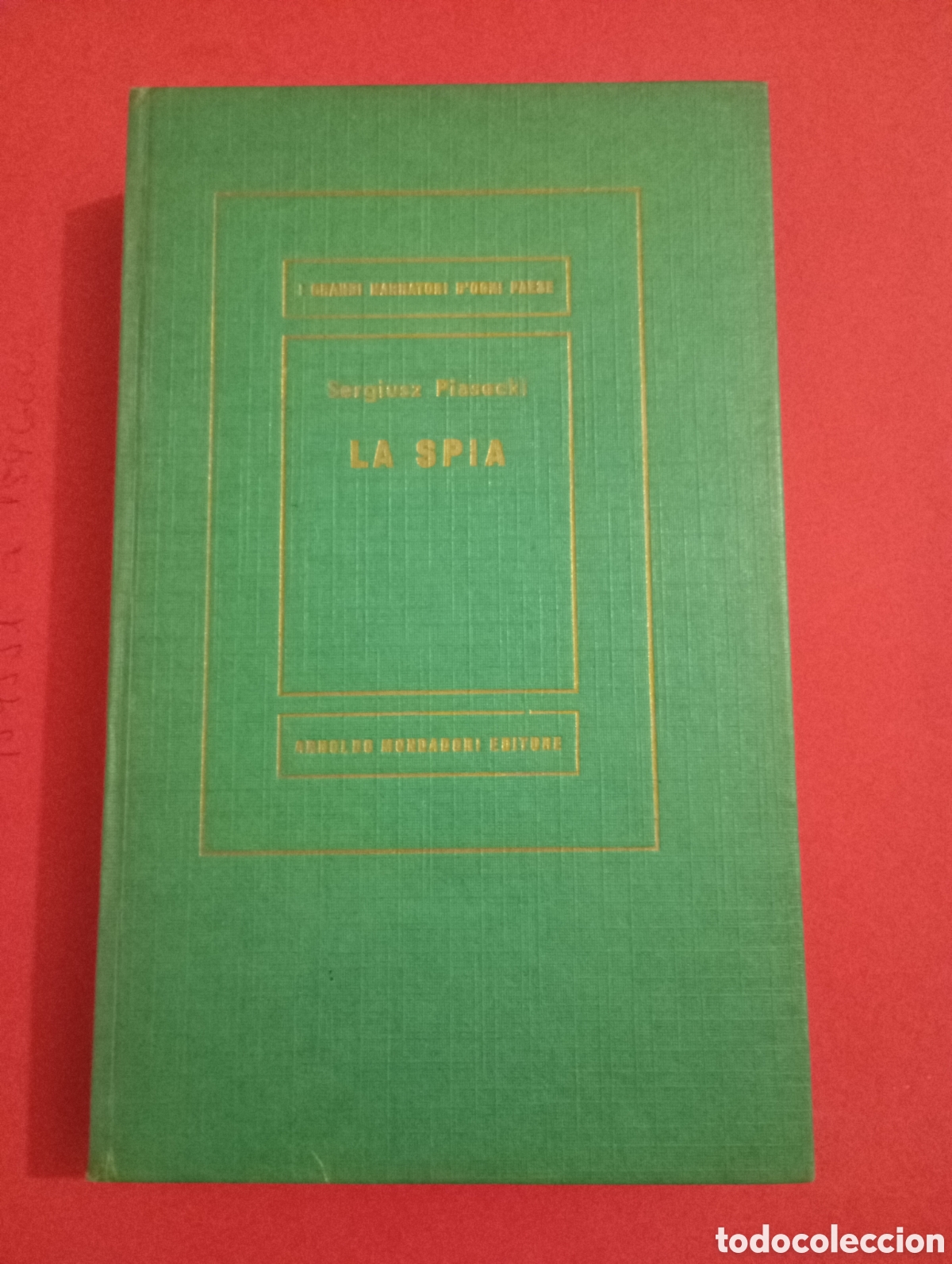 Libros de segunda mano: LA SPIA - SERGIUSZ PIASECKI - Foto 1