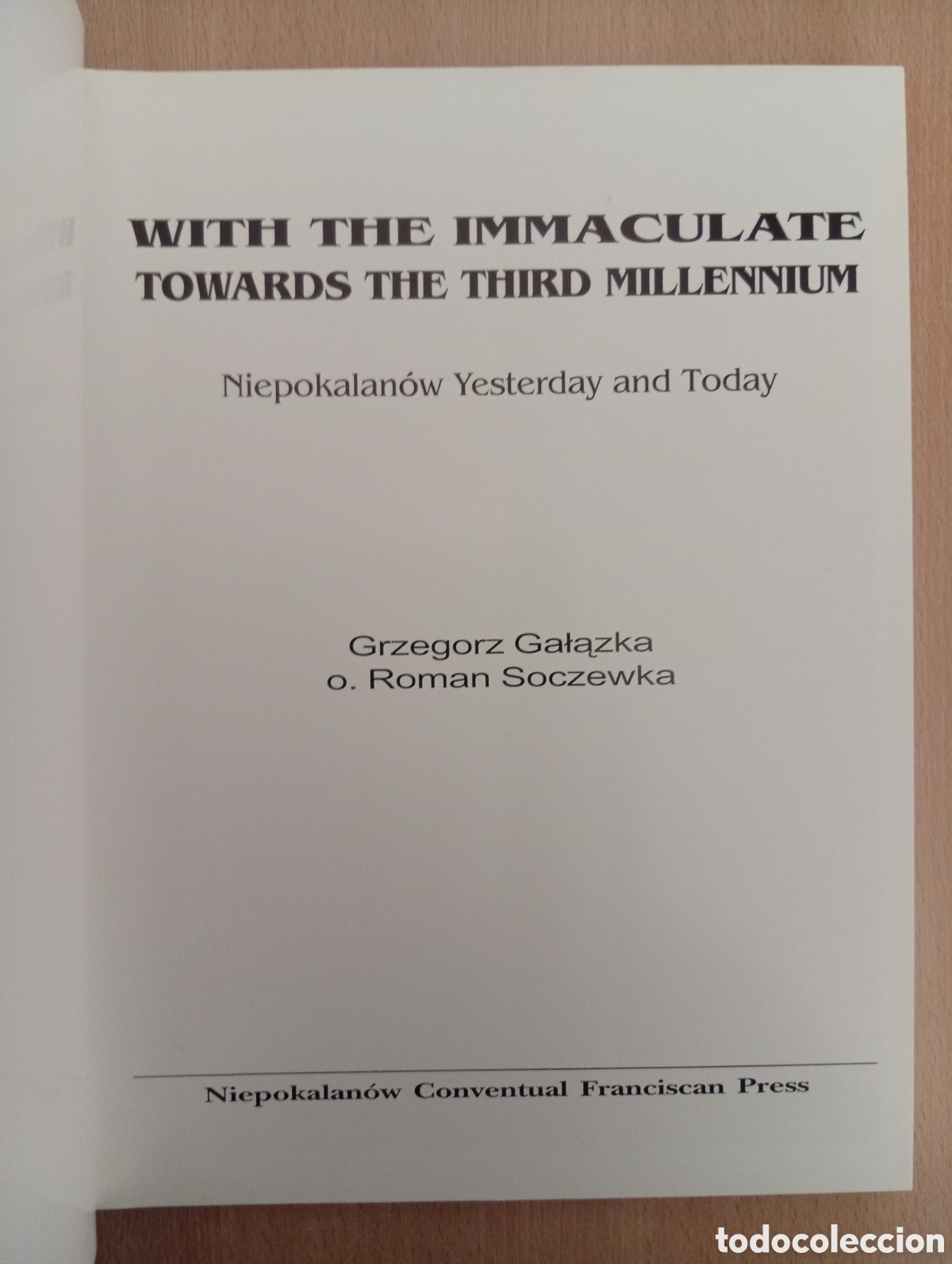 Libros de segunda mano: WITH THE IMMACULATE TOWARDS THE THIRD MILLENNIUM. AA. VV. - Foto 5