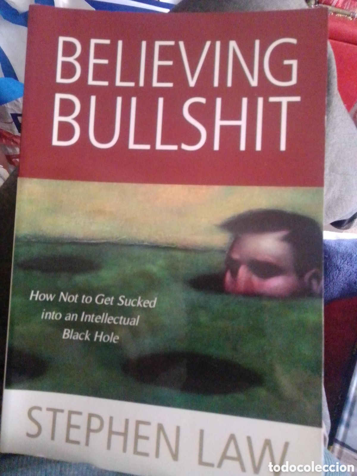 Libros de segunda mano: Believing Bullshit Stephen Law - Foto 1