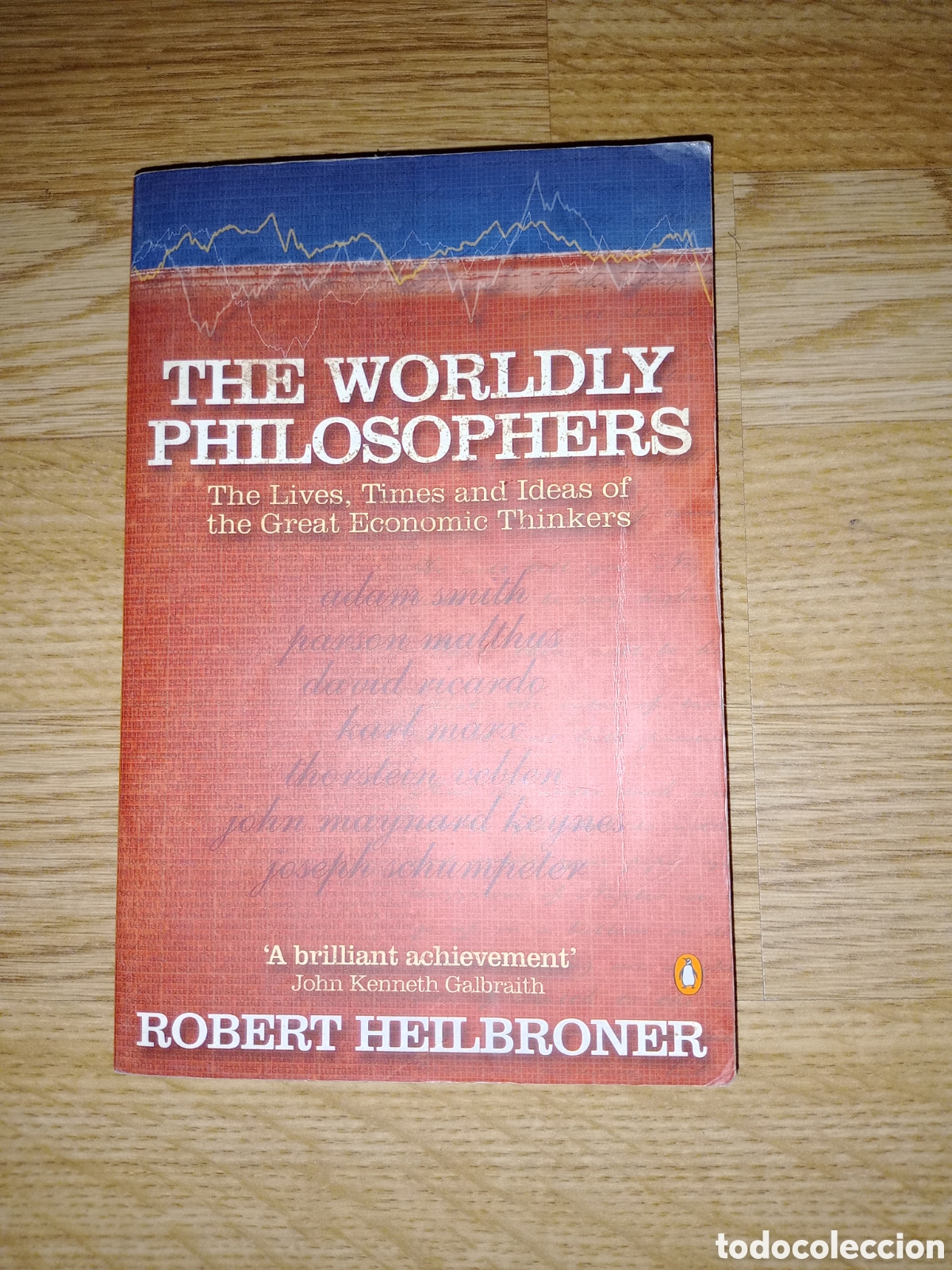 Libros de segunda mano: Toreteblanco The worldly philosophers - Foto 1