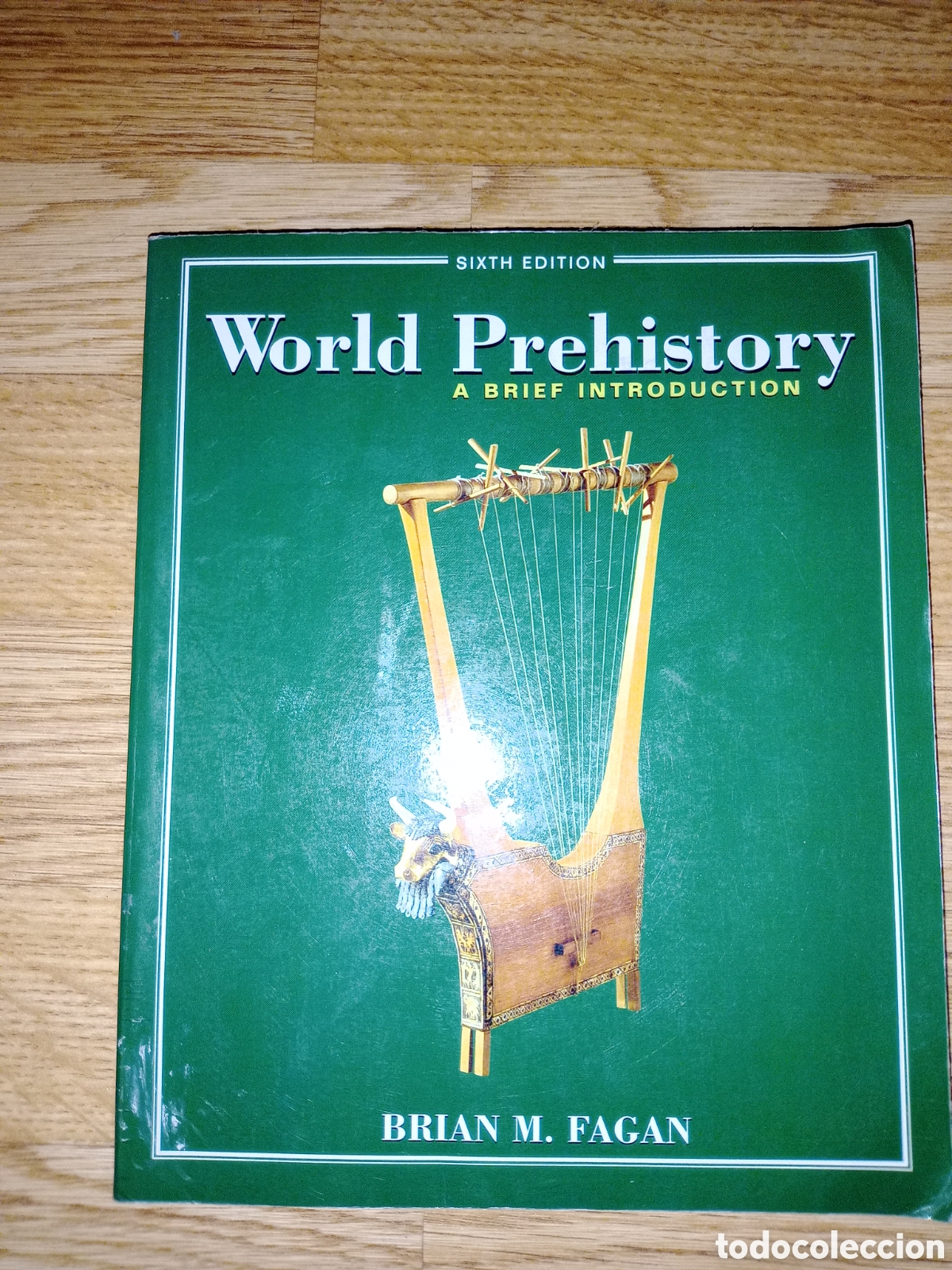 Libros de segunda mano: Toreteblanco World prehistory a brief introduction - Foto 1