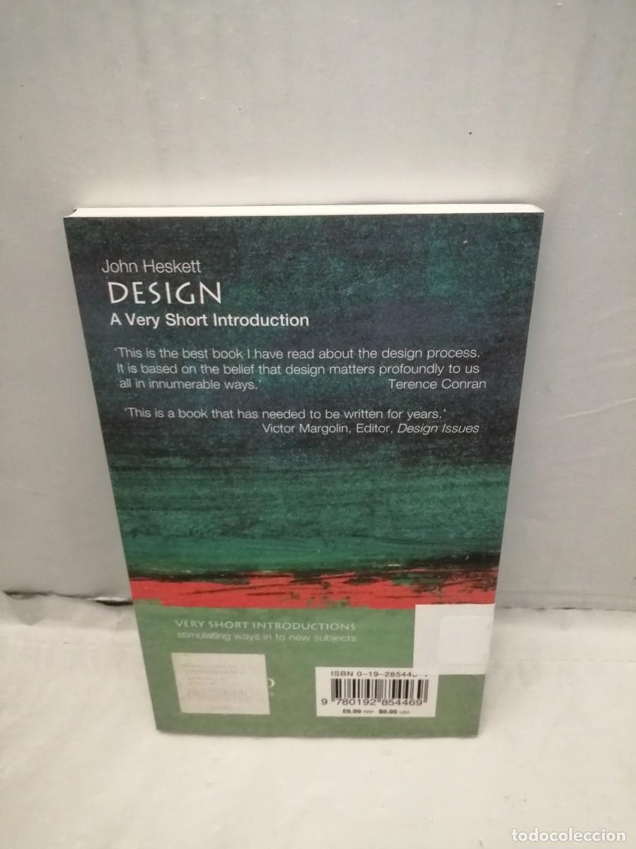 Libros de segunda mano: JOHN HESKETT. Design: A Very Short Introduction - Foto 2