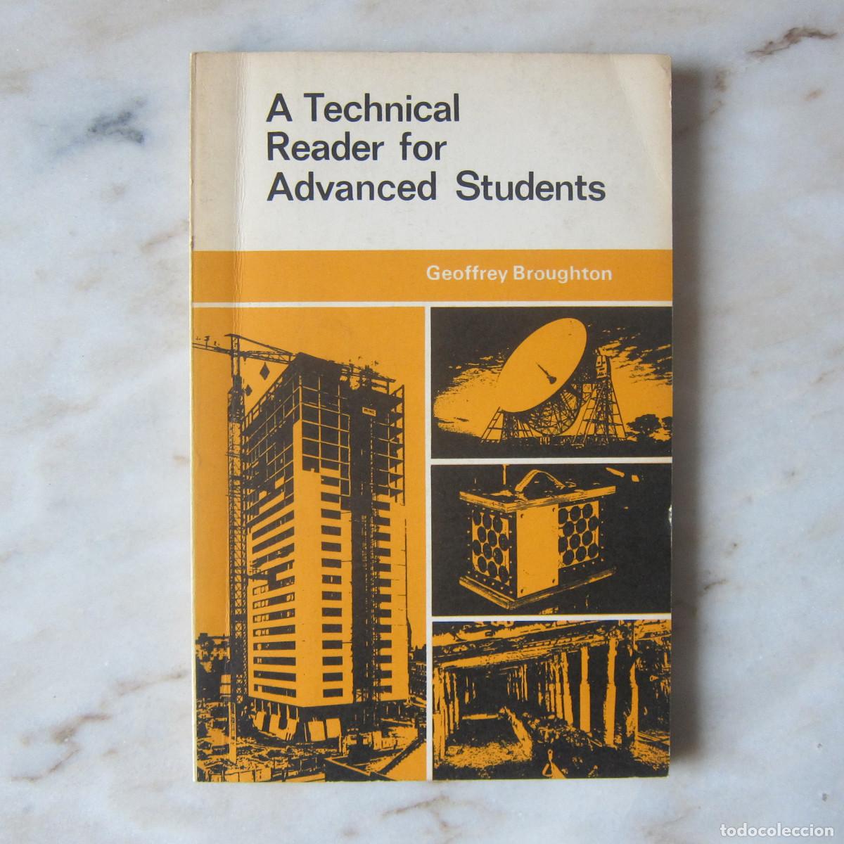 Libros de segunda mano: THE TECHNICAL READER FOR ADVANCED STUDENTS - GEOFFREY BROUGHTON (MACMILLAN) IDIOMAS - Foto 1