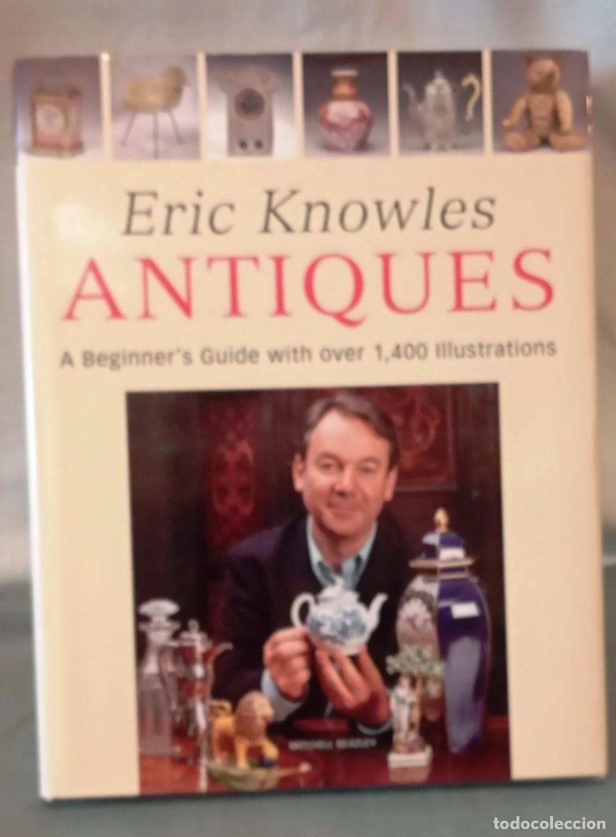 Libros de segunda mano: Eric Knowles Antiques: A Beginners Guide with Over 1, 400 Illustrations - Foto 3