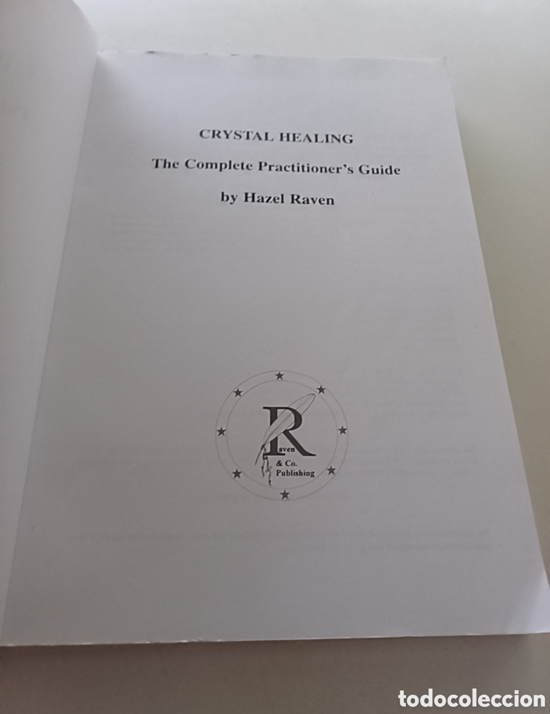 Libros de segunda mano: Crystal healing the complete practitioner s guide 2000 Hazel Raven INGL&Eacute;S - Foto 2