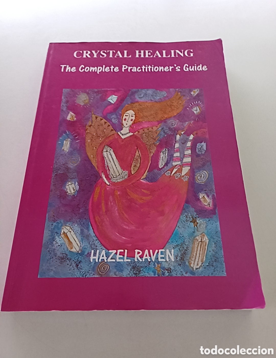 Libros de segunda mano: Crystal healing the complete practitioner s guide 2000 Hazel Raven INGL&Eacute;S - Foto 1