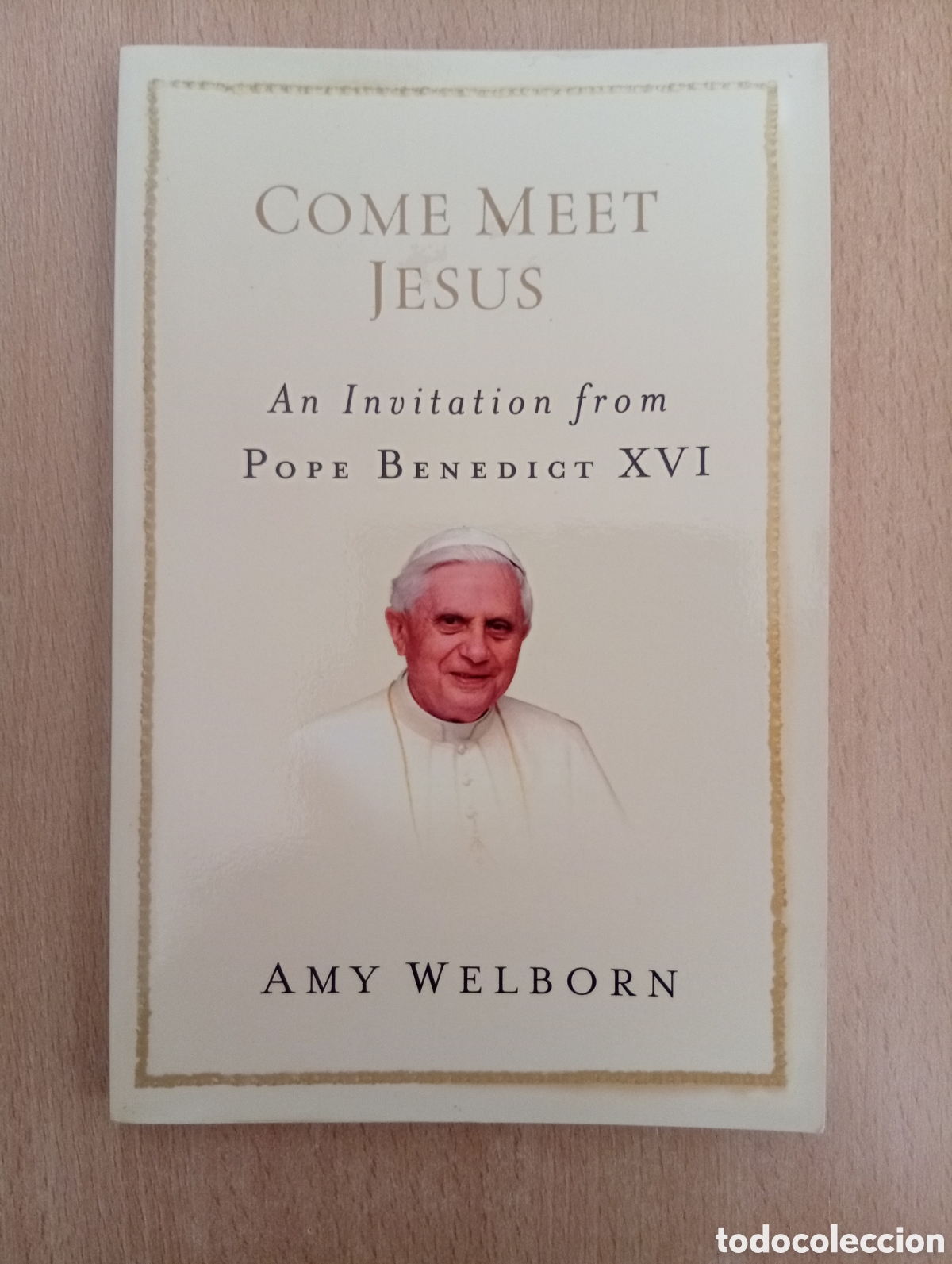Libros de segunda mano: COME MEET JESUS. Amy Welborn - Foto 1
