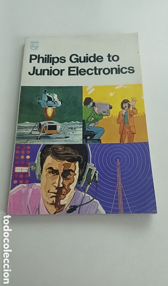 Libros de segunda mano: Philips guide to junior electronics INGL&Eacute;S a&ntilde;os 70 - Foto 1